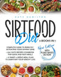 Sirtfood Diet: 3 Books in 1: Complete Guide To Burn Fat Activating Your Skinny Gene+ 200 Tasty Recipes Cookbook For Quick and Easy Me - Paperback