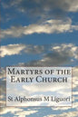 Martyrs of the Early Church - Paperback