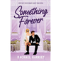 Something Forever - Paperback