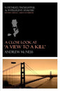 A Close Look at 'A View to a Kill' - Paperback