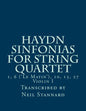 Haydn Sinfonias for String Quartet: 1, 6 ('Le Matin'), 10, 13, 27 Violin I - Paperback