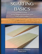 Scarfing Basics: Cutting & Gluing, Strong, Straight, & Clean Scarf Joints in Plywood & Lumber - Paperback