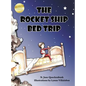 The Rocket Ship Bed Trip - Hardcover