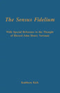 The Sensus Fidelium with Special Reference to the Thought of John Henry Newman - Paperback