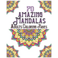 70 amazing mandalas adults coloring pages: mandala coloring book for all: 70 mindful patterns and mandalas coloring book: Stress relieving and relaxin - Paperback
