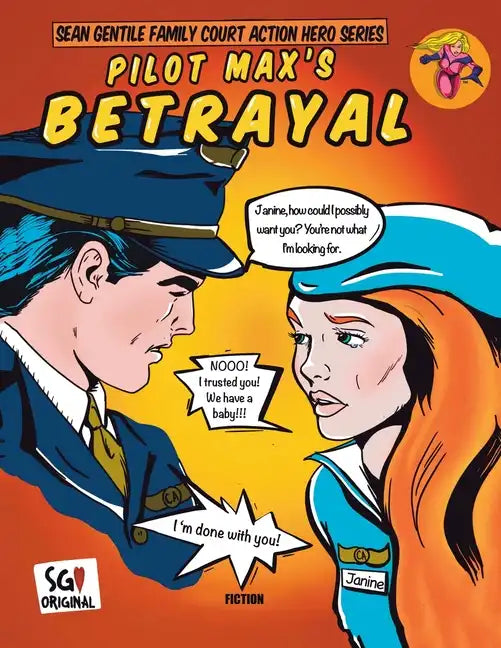 Pilot Max's Betrayal - Paperback