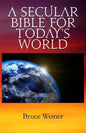 A Secular Bible For Today's World - Paperback