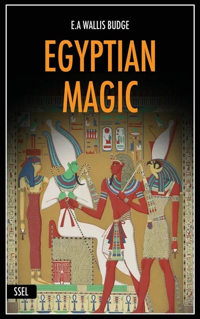 Egyptian Magic: Easy to Read Layout + Illustrated - Hardcover