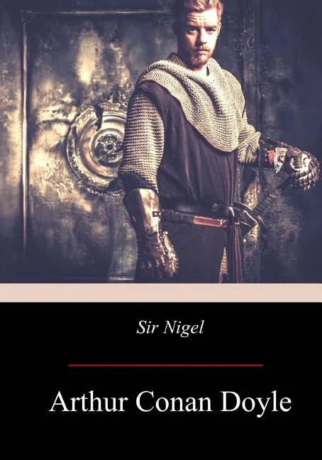 Sir Nigel - Paperback