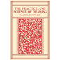 The Practice and Science of Drawing - Paperback