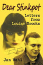 Dear Stinkpot: Letters from Louise Brooks - Paperback
