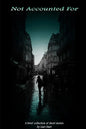 Not Accounted For - Paperback
