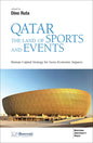 Qatar the Land of Sports and Events: Human Capital Strategy for Socio-Economic Impacts - Paperback