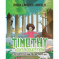 Timothy Asks a Question: If God Created Everything Then Who Created God? - Paperback