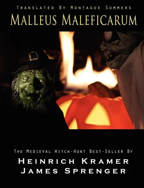 Malleus Maleficarum - Paperback