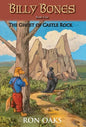 The Ghost of Castle Rock (Billy Bones, #4) - Hardcover