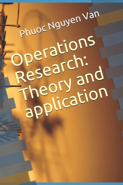 Operations Research: Theory and application - Paperback