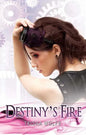Destiny's Fire - Paperback