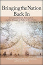 Bringing the Nation Back In: Cosmopolitanism, Nationalism, and the Struggle to Define a New Politics - Paperback