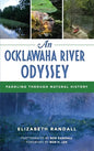 An Ocklawaha River Odyssey: Paddling Through Natural History - Hardcover