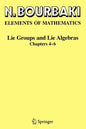 Lie Groups and Lie Algebras: Chapters 4-6 - Paperback