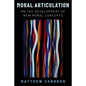 Moral Articulation: On the Development of New Moral Concepts - Hardcover