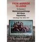 From Warrior to Judge the Biography of Wahshashowahtinega Bill Nixon Hapashutsy of the Osage Tribe 1843 to 1917: From Warrior to Judge - Paperback