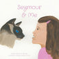 Seymour and Me - Paperback