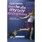 Then He Ate My Boy Entrancers: More Mad, Marvy Confessions of Georgia Nicolson - Paperback