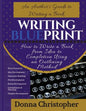 Writing Blueprint: An Author's Guide to Writing a Book - Paperback