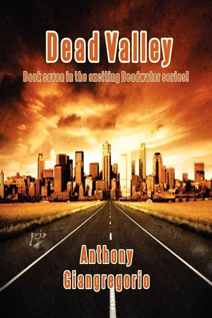 Dead Valley (Deadwater series Book 7) - Paperback
