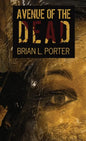Avenue Of The Dead - Hardcover