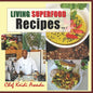 Living Superfood Recipes Vol: 1 - Paperback