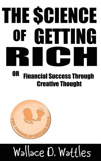 The Science of Getting Rich - Hardcover