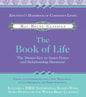 The Book of Life: The Master-Key to Inner Peace and Relationship Harmony - Paperback