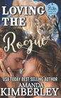 Loving the Rogue - Paperback