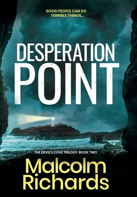 Desperation Point: A Chilling Thriller of Murder and Manipulation - Hardcover