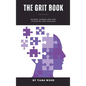 The Grit Book: Guided Journaling for Athletes and Coaches - Hardcover