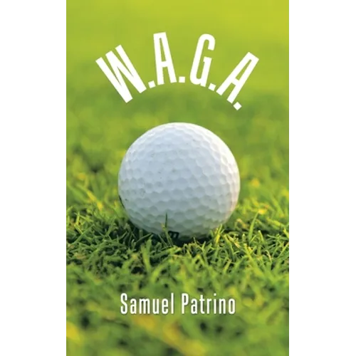 W.A.G.A. - Paperback