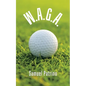 W.A.G.A. - Paperback