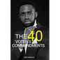 The 40 Voters Commandments - Paperback