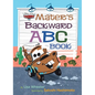 Mater's Backward ABC Book (Disney/Pixar Cars 3) - Hardcover
