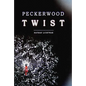 Peckerwood Twist - Paperback