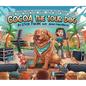 Cocoa the Tour Dog: A Children's Picture Book - Hardcover
