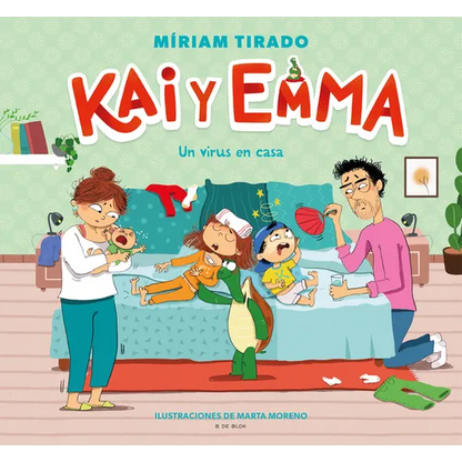 Kai Y Emma: Un Virus En Casa / A Virus at Home - Hardcover
