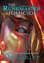 The Runemaster Homicide - Hardcover