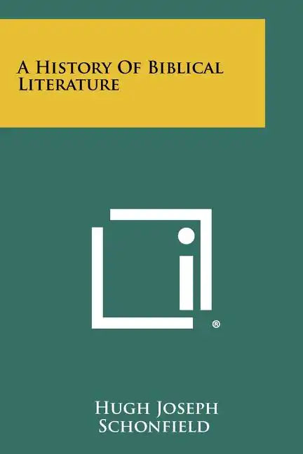 A History of Biblical Literature - Paperback