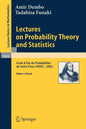 Lectures on Probability Theory and Statistics: Ecole d'Eté de Probabilités de Saint-Flour XXXIII - 2003 - Paperback