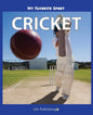 My Favorite Sport: Cricket - Paperback