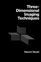 Three-Dimensional Imaging Techniques - Paperback